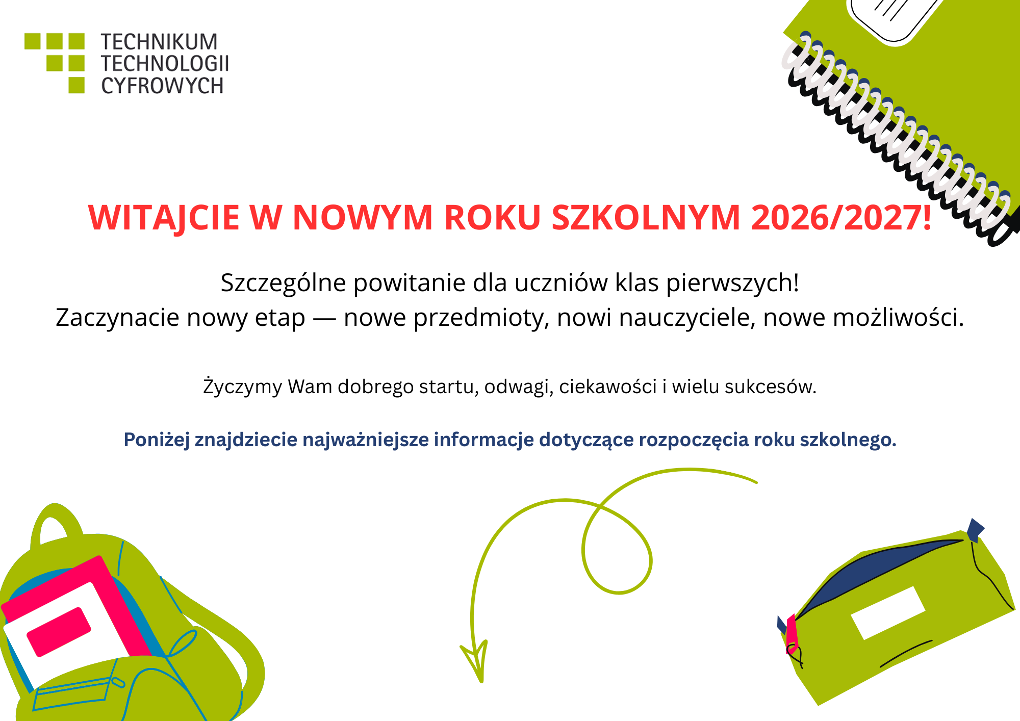 Szczególne powitanie dla uczniów klas pierwszych! Zaczynacie nowy etap — nowe przedmioty, nowi nauczyciele, nowe możliwości